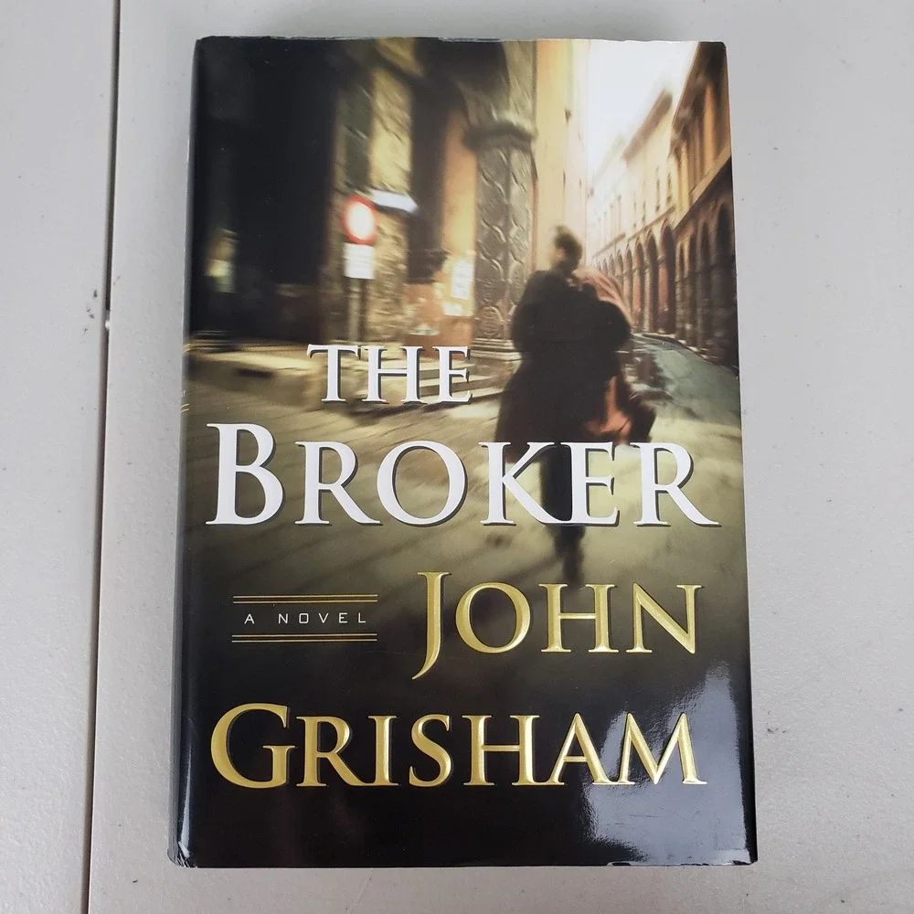 The Broker John Grisham First Edition Hardcover 2005 Legal Thriller Novel